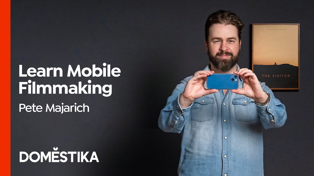 Introduction to Mobile Filmmaking - Course by Pete Majarich | Domestika English