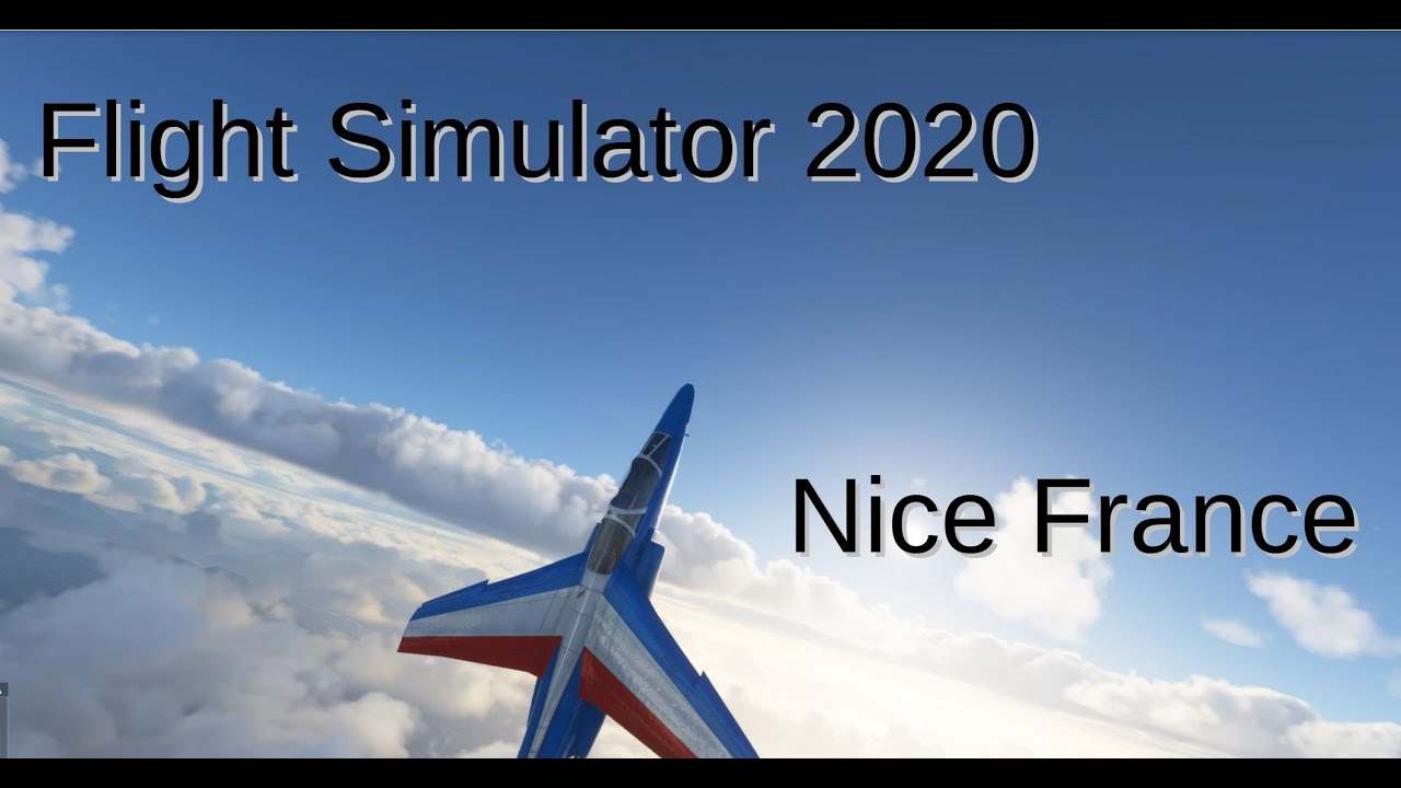Flight Simulator 2020 - Nice France (Alpha Jet) (Nizza)