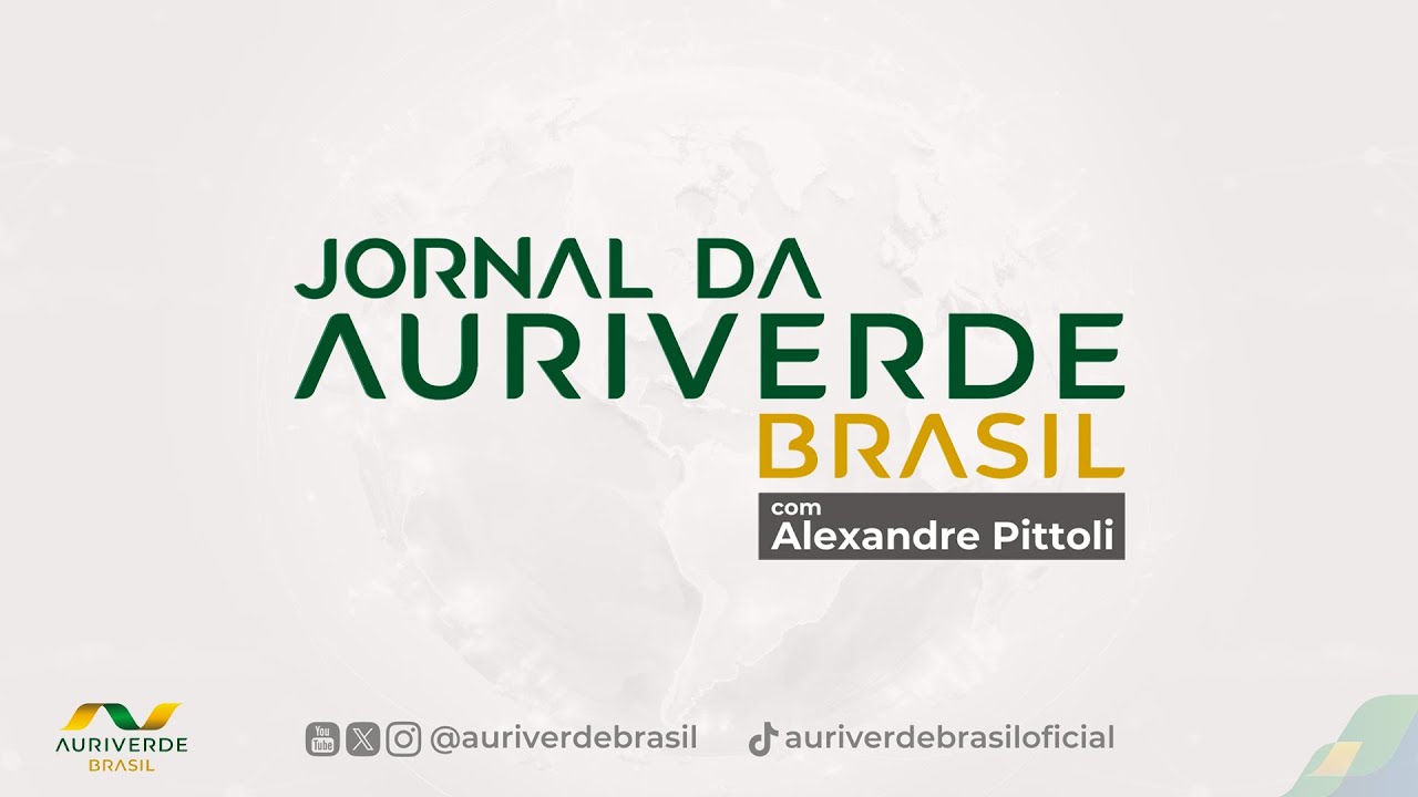 Jornal da Auri Verde Brasil – Alexandre Pittoli - 30/01/2026