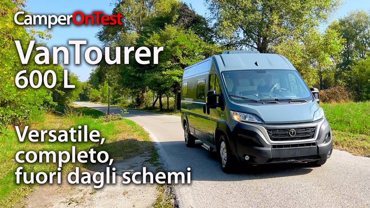 VanTourer 600 L: un van versatile, completo e fuori dagli schemi - CamperOnTest - Campervan review