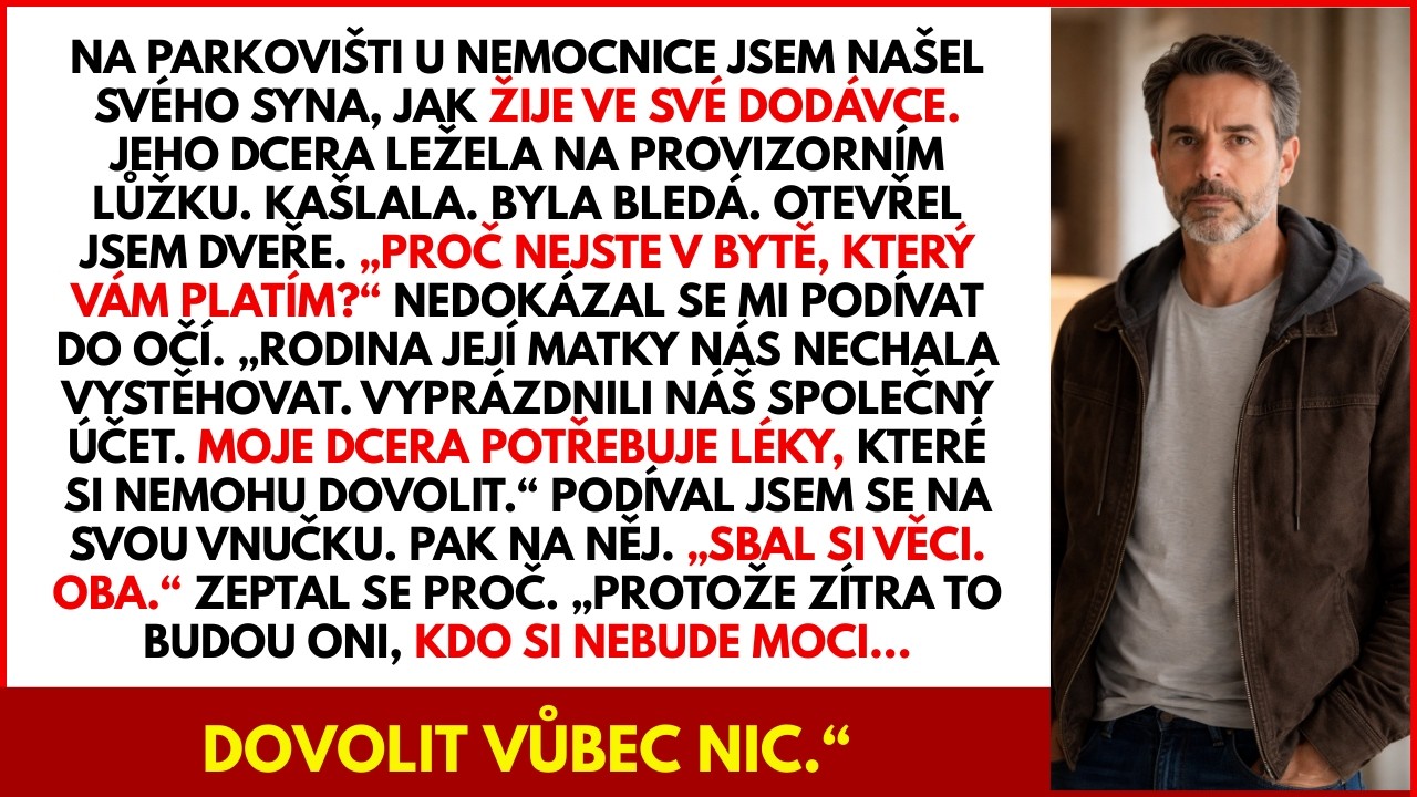 Syn žil ve dodávce, dcera byla nemocná – rodina matky ho vystěhovala