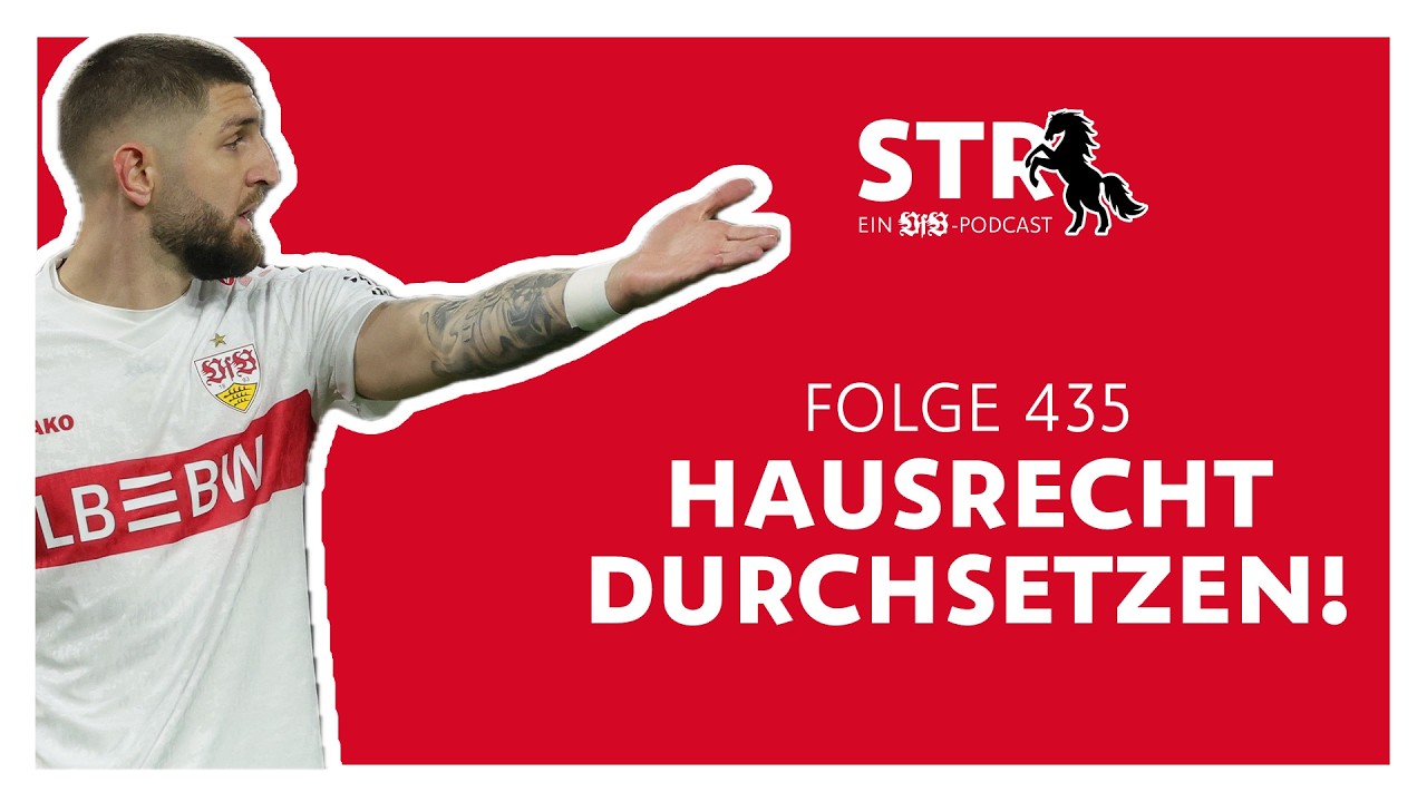 VfB STR: Folge 435 | Hausrecht durchsetzen!