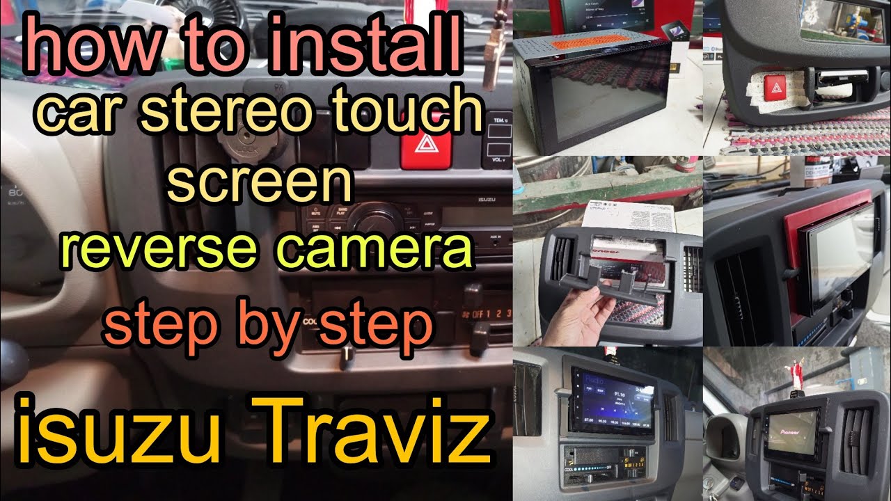 isuzu Traviz/ how to isntall 2din size pioneer DMH-A4450BT,.reverse Camera