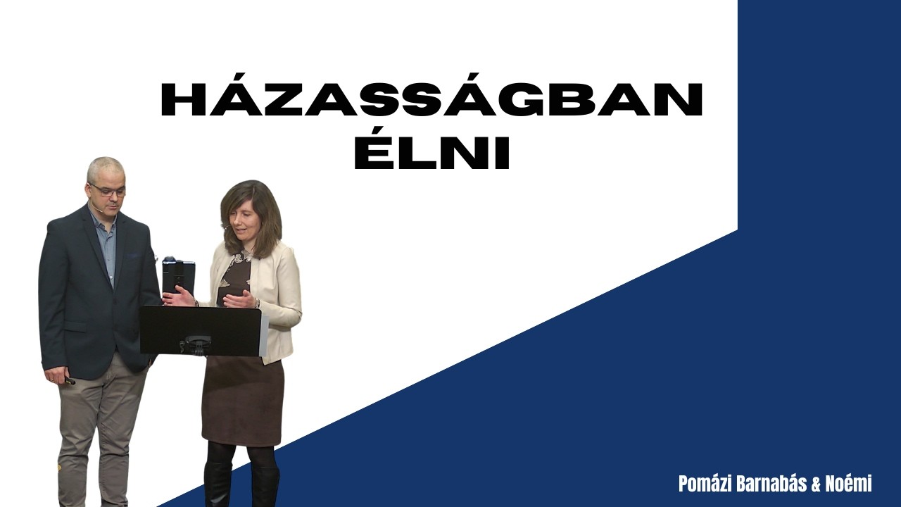 Házasságban élni - Pomázi Barnabás & Noémi