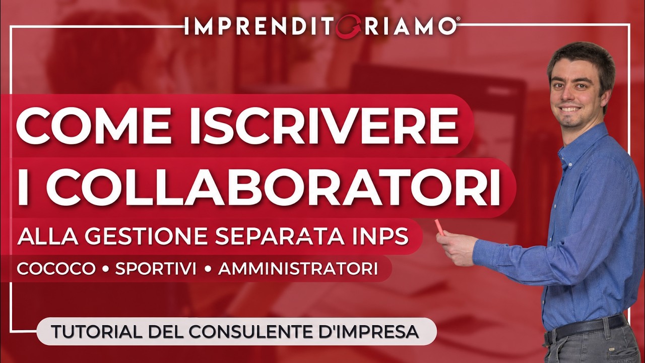 Gestione Separata - Iscrivere i propri collaboratori (anche sportivi)
