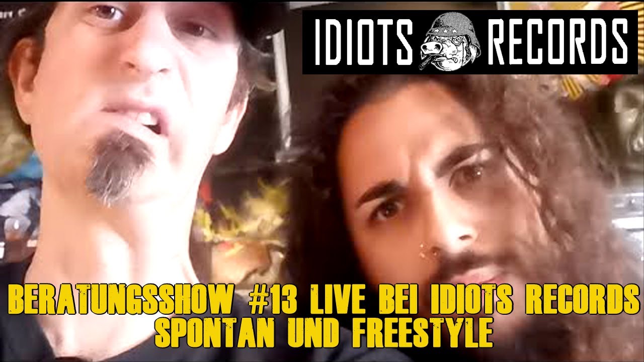 BERATUNGSSHOW #13 LIVE bei IDIOTS RECORDS