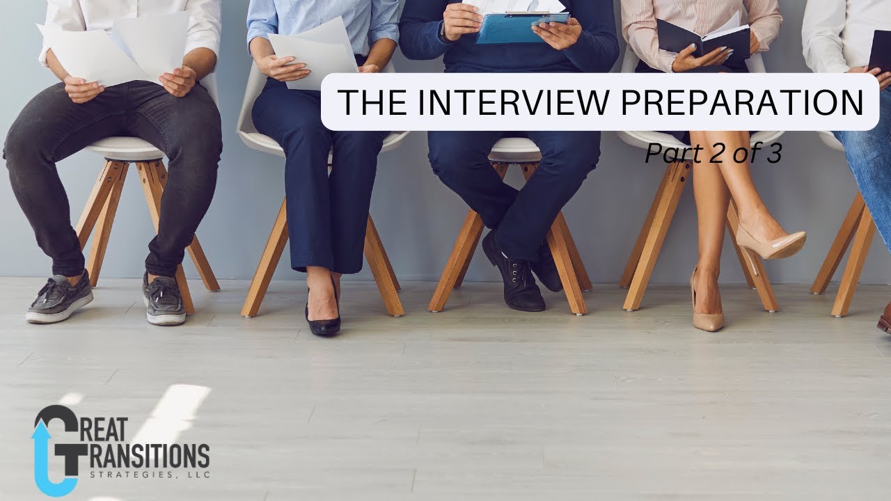 The Interview Preparation