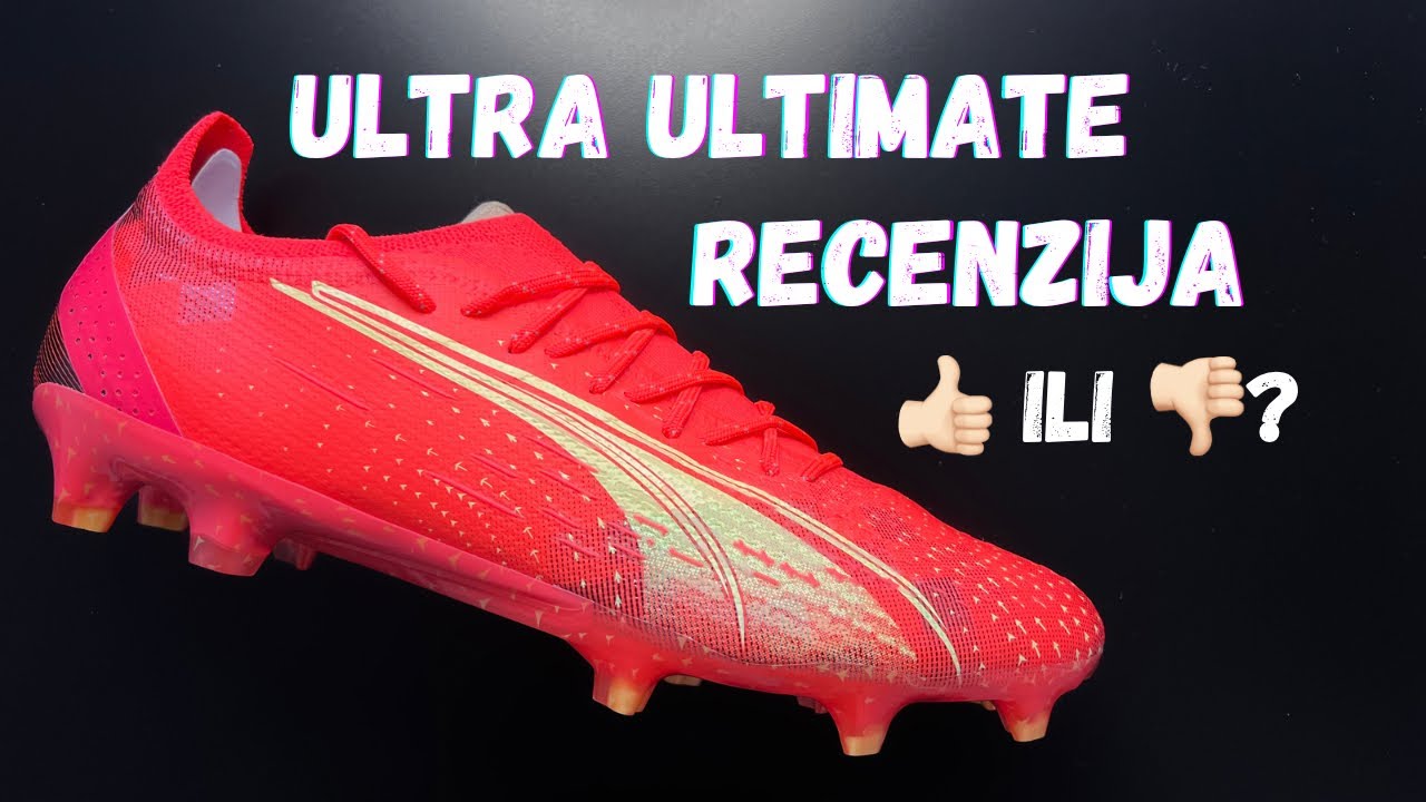 NAJBOLJE KOPAČKE ZA BRZINU? - Puma Ultra Ultimate recenzija