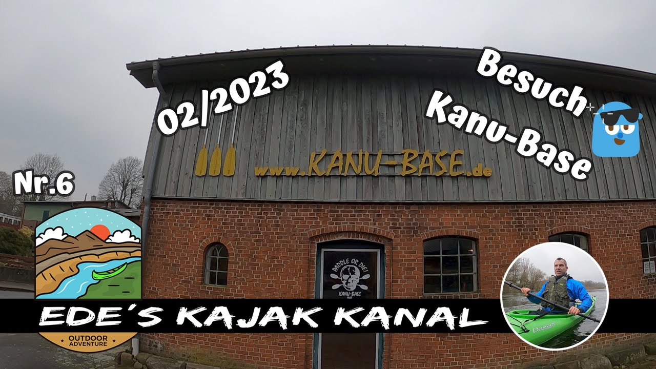 Besuch Kanu-Base