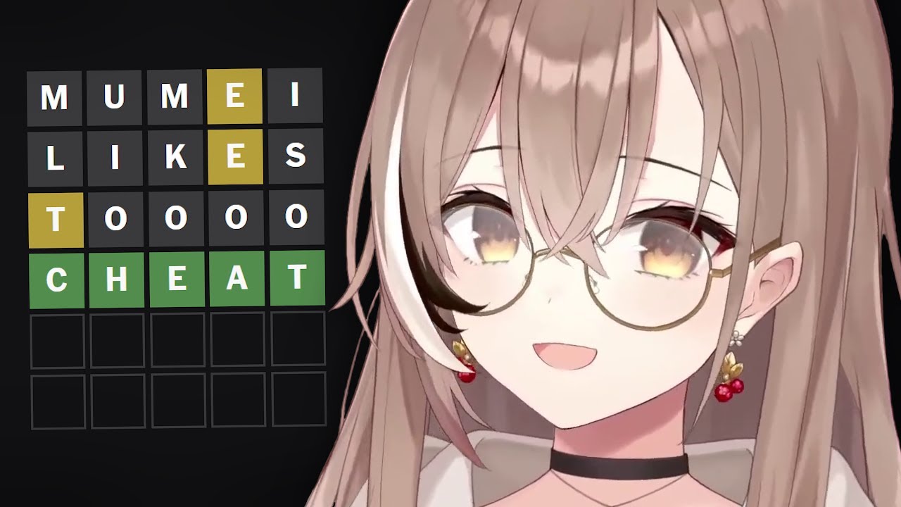 Mumei Broke the 𝙊𝙉𝙀 Rule of Wordle