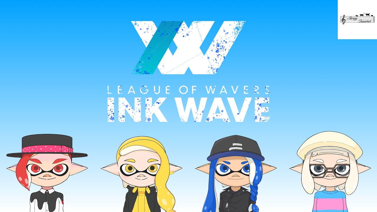 【ストレイカルテット】INK WAVE SEASON:9 DAY7 2nd WAVE / 3rd WAVE / 4th WAVE