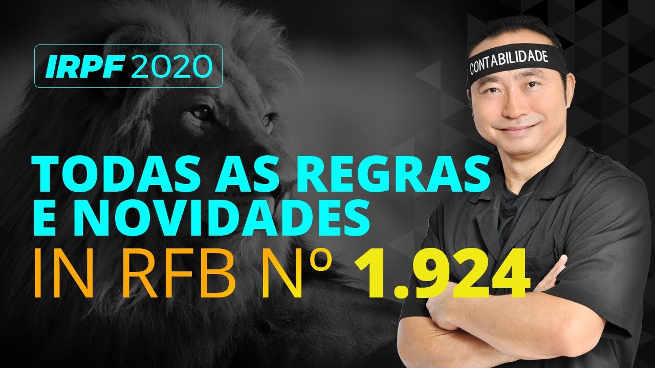 [IRPF 2020] Todas as Regras e Novidades da IN 1.924