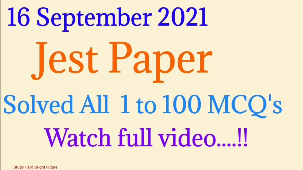 JEST Paper 16 Sep 2021 by STS | Solved complete paper