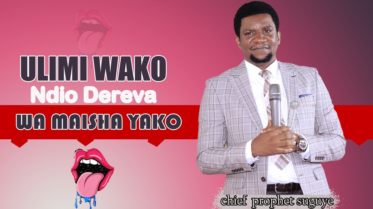 ULIMI WAKO NDIO DEREVA WA MAISHA YAKO!