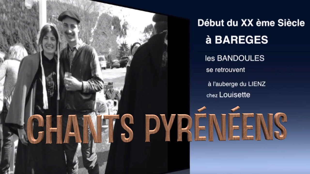 chants pyrénéens à BARÈGES - Bandoulès 2016
