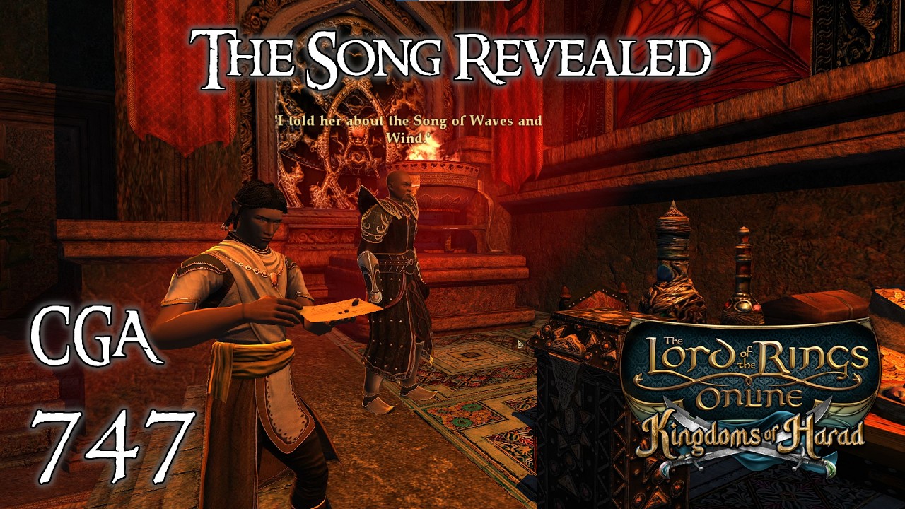 LOTRO | The Song Revealed | Citadel Guard Adventures Episode 747