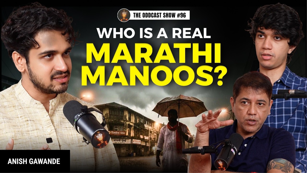 Anish Gawande on Marathi Identity & Dirty Indian Politics।The Oddcast Show with Kunal & Suved