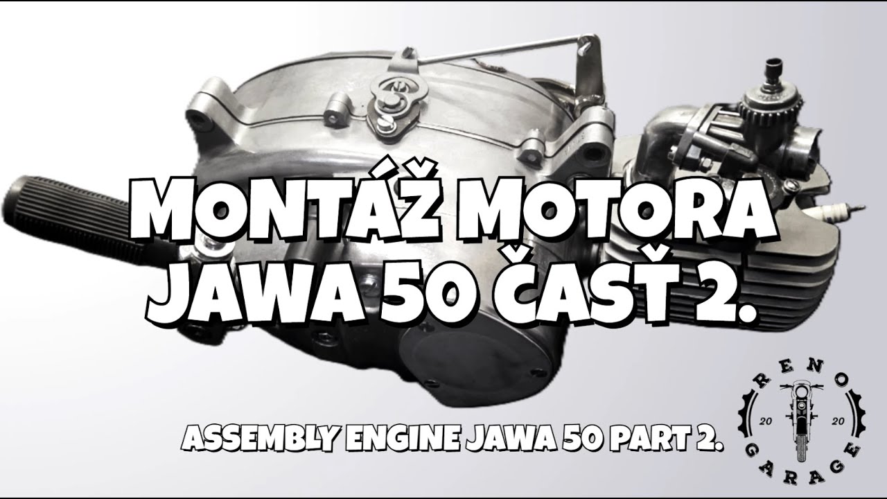 Montáž motora JAWA 50 časť 2. / Assembly engine JAWA 50 part 2. - RENO GARAGE SK
