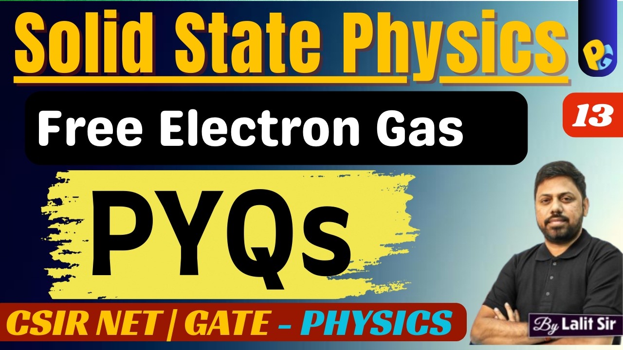 Lec 13 | Density of States PYQs | Solid State Physics PYQs | POTENTIALG