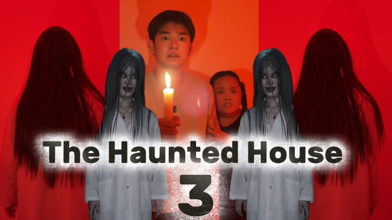 HORROR | THE HAUNTED HOUSE 3 | MARCO AND MIMAY