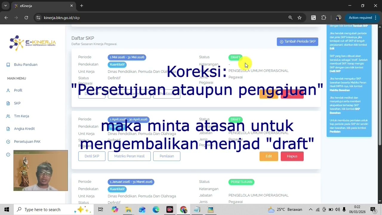 (Part 2) Tenang,  periode SKP yang salah dan sudah diajukan/disetujui atasan masih dapat diperbaiki