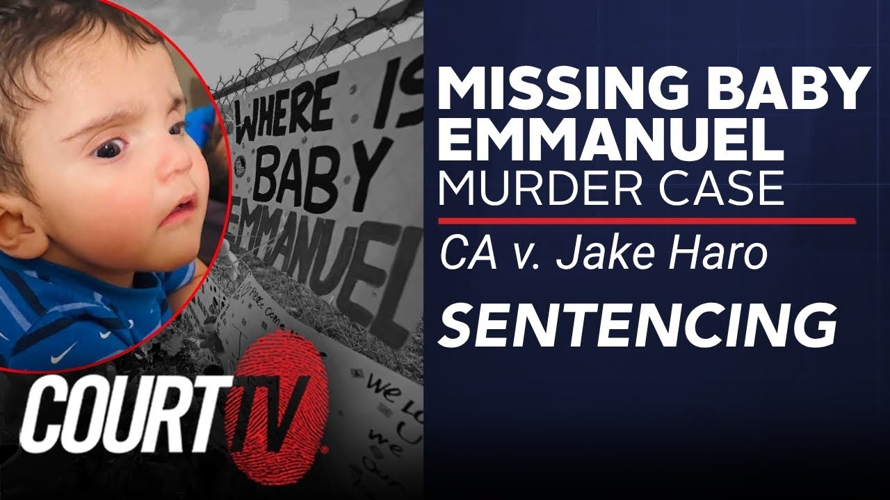 LIVE: CA v. Jake Haro, Sentencing | Missing Baby Emmanuel Murder Case