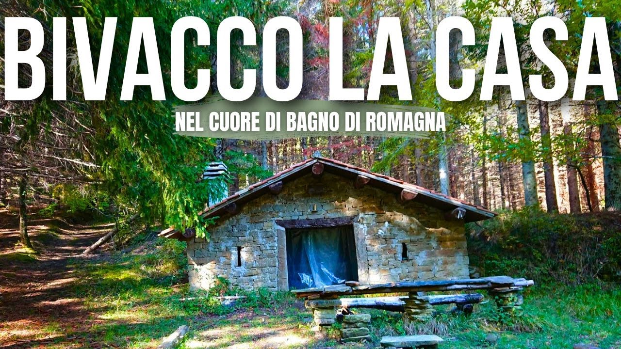 BIVACCO la CASA - Bagno Di Romagna [4K]