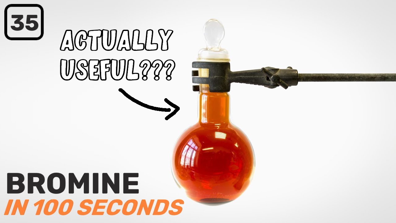 Bromine in 100 Seconds