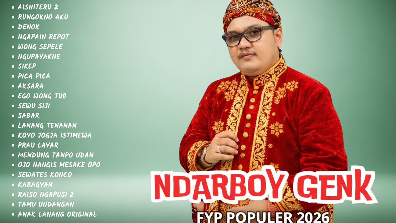 NDARBOY GENK HITS TERBARU 2026 | FULL ALBUM LEGENDARIS NONSTOP