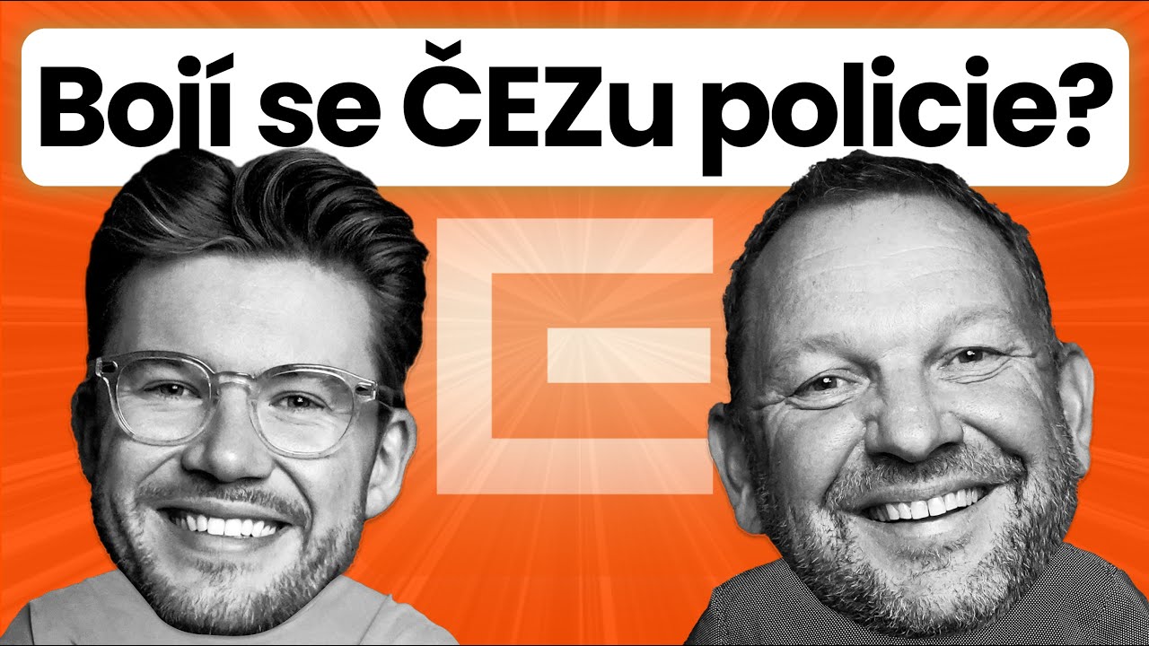„ČEZ nám vydělal 5 miliard. Bojí se ho i policie, má obrovský vliv.“ říká Michal Šnobr