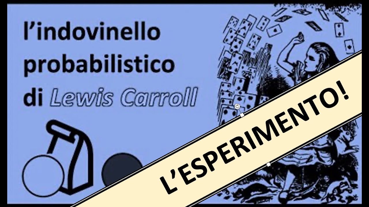 Il problema delle 2 biglie di Carroll: l'esperimento! (78)