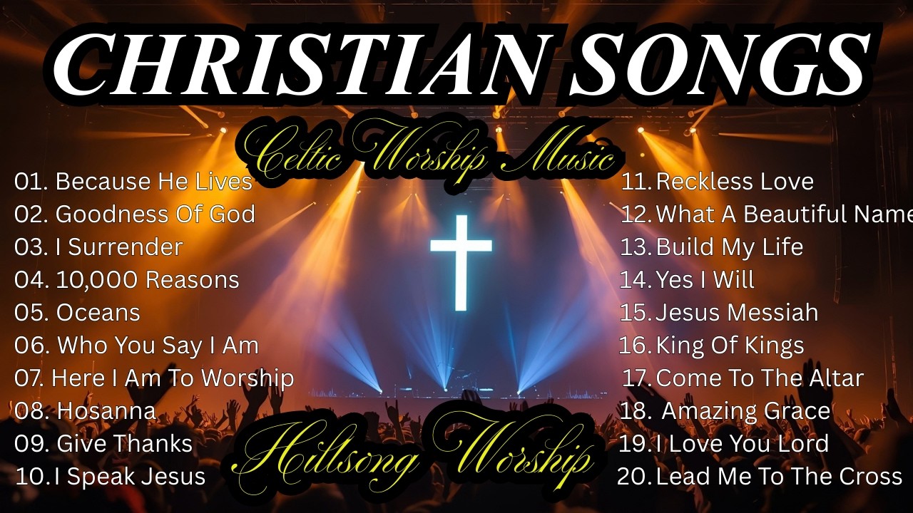 Nonstop Celtic Christian Worship ✝️ Peaceful Praise & Prayer Music Playlist | Celtic  Worship