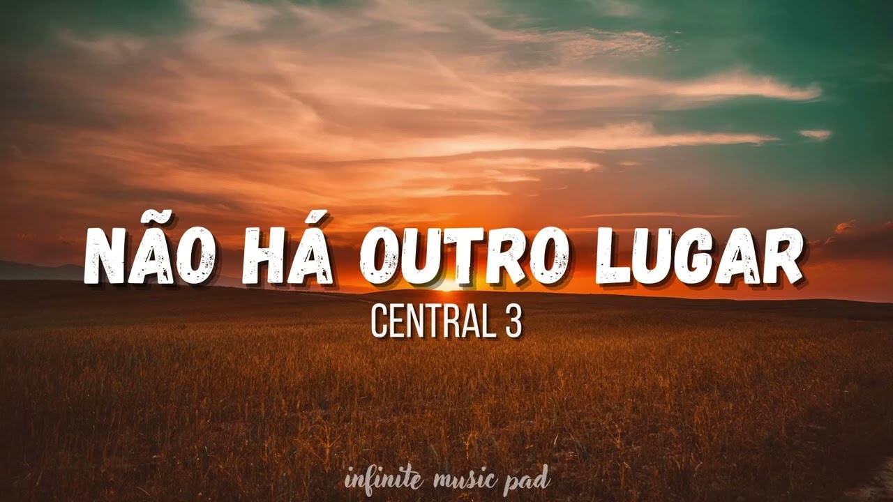 Fundo Musical / NÃO HÁ OUTRO LUGAR - Central 3 / ORAÇÃO /Piano + Pad / Worship