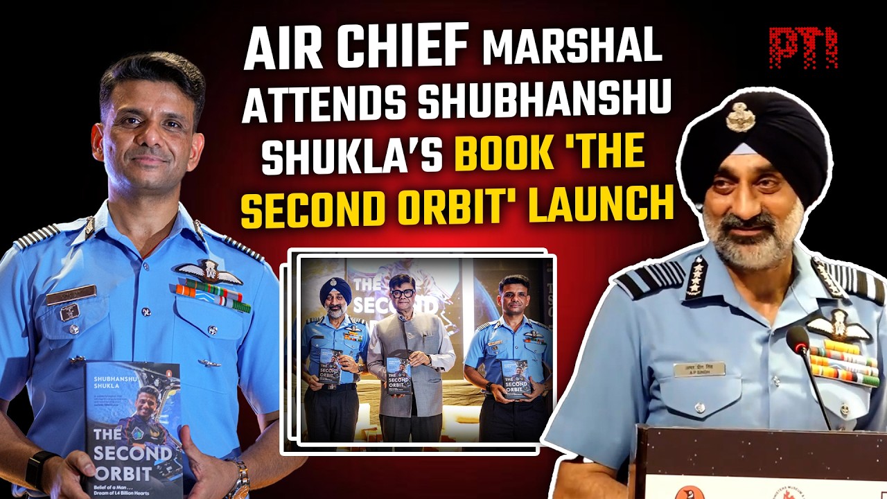 Air Chief Marshal Amar Preet Singh attends the launch of Shubhanshu Shukla&rsquo;s book 'The Second Orbit'
