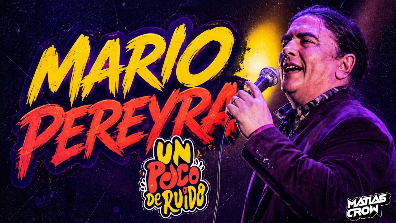 Mario Pereyra  - Enganchados (Un Poco De Ruido) -  Matias Crow