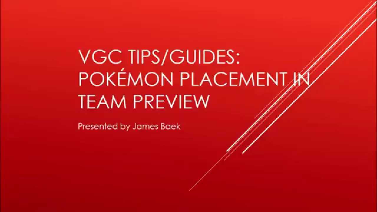 Pokemon VGC 2015 Tips/Guides: Pokemon Placement in Team Preview