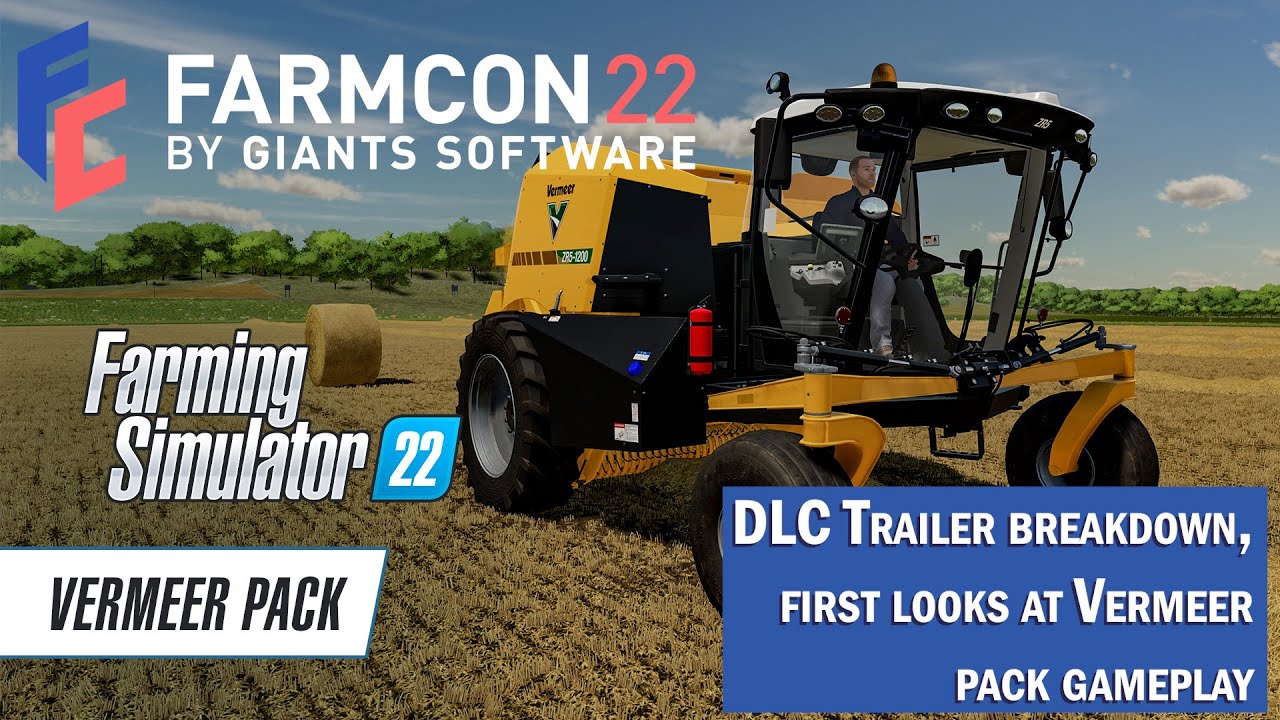 Farmcon 22 Roundup | Vermeer Pack | Farming Simulator 22