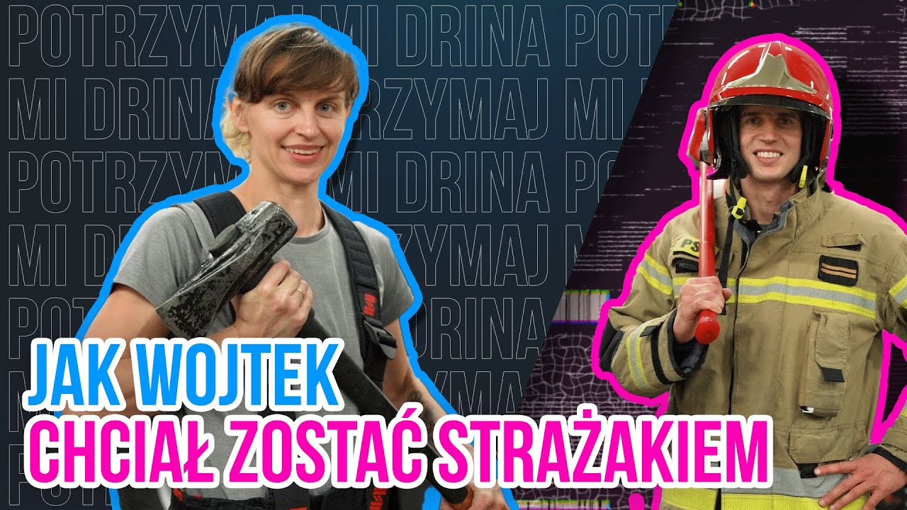Czy Wojtek może pojechać na akcję?!|Strażacki test sprawnościowy |POTRZYMAJ MI DRINA