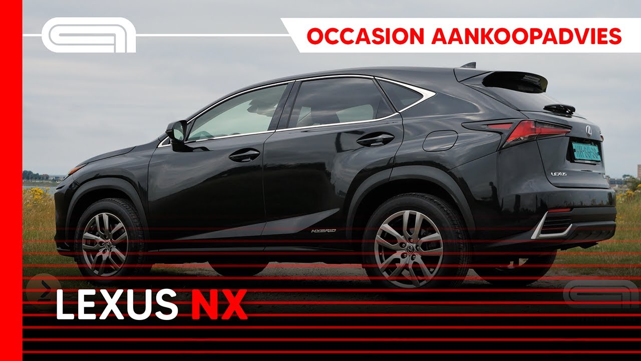 Lexus NX (2014-2021) occasion aankoopadvies
