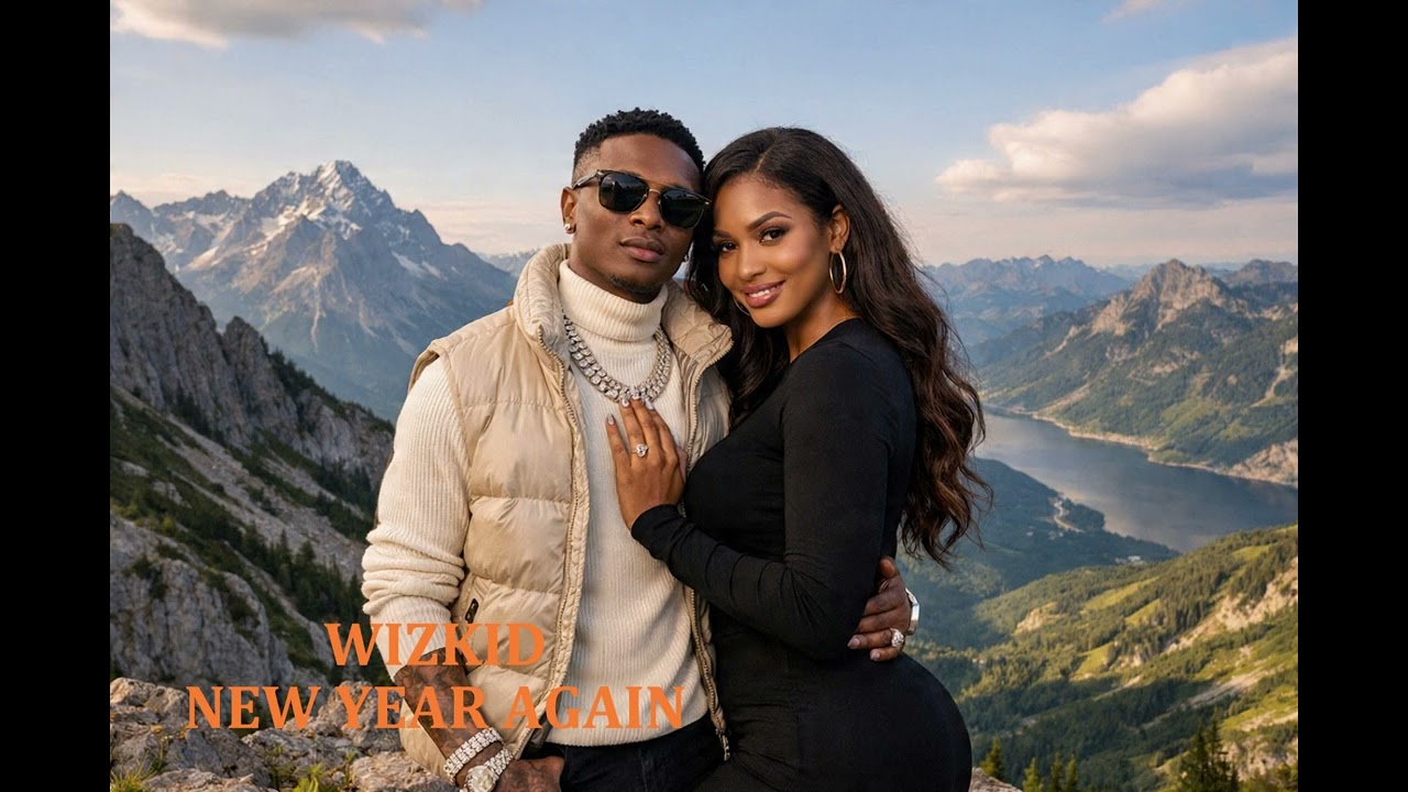 WIZKID - NEW YEAR AGAIN