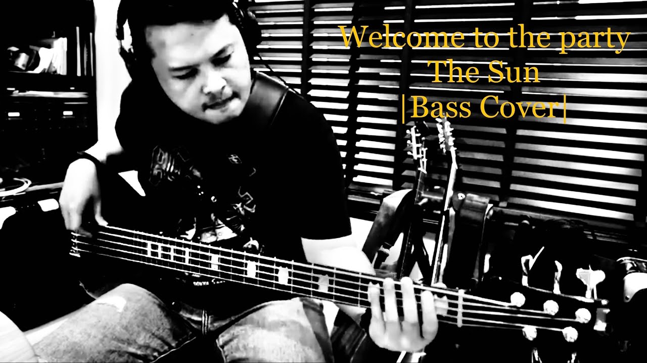 เฮ้ว (Welcome to the party) -  The Sun |Bass Cover| #TheSun #เฮ้ว #CaptKris #หินเหล็กไฟ