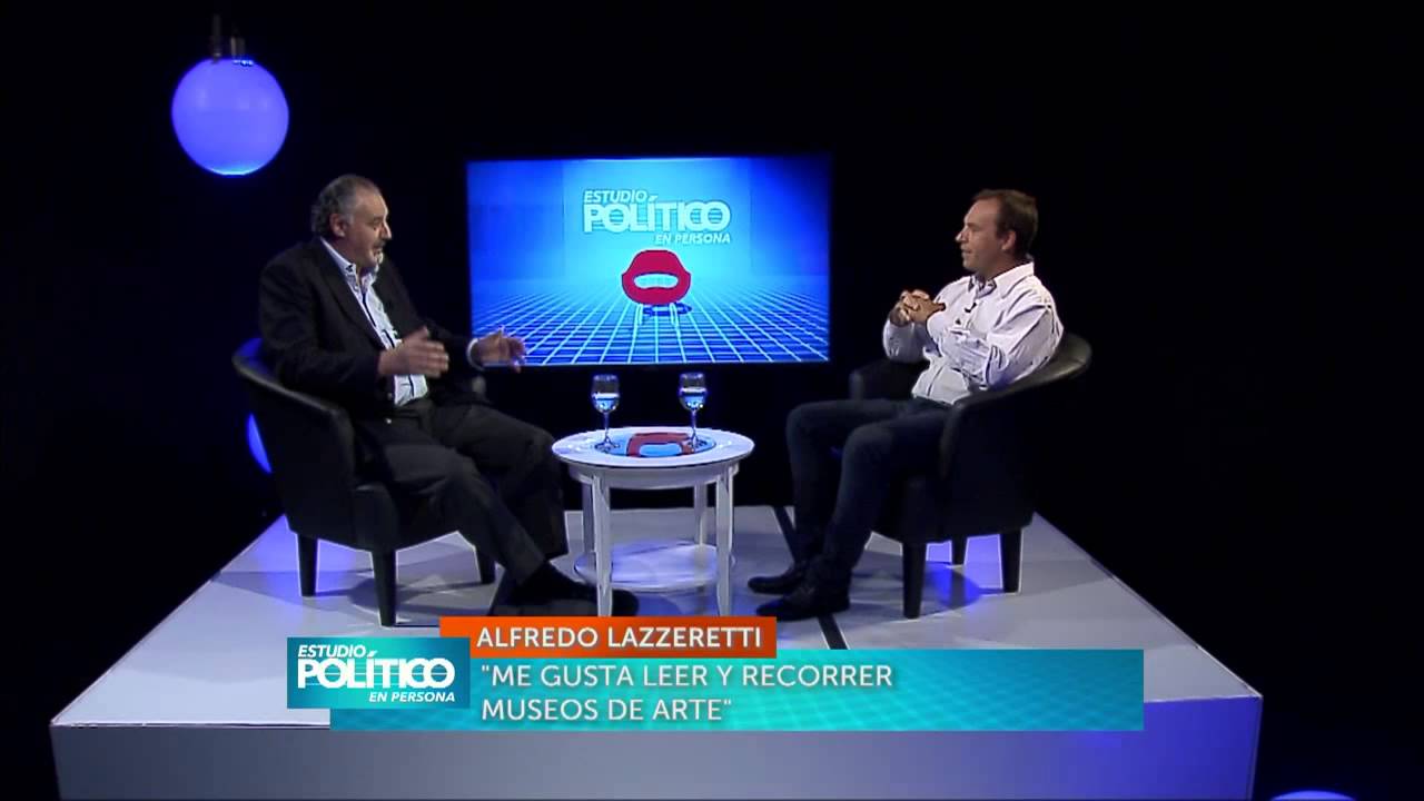 Estudio Pol&iacute;tico en Persona | Entrevista de Germ&aacute;n Lagrasta a Alfredo Lazzeretti