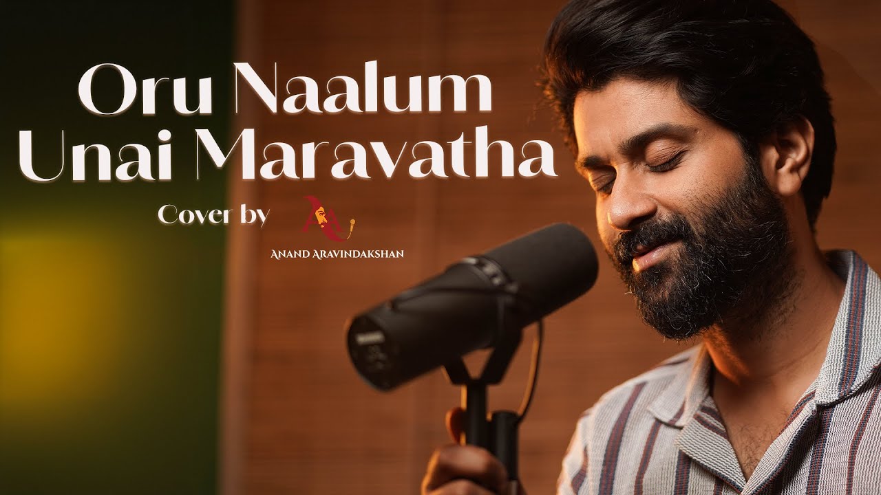 Oru Naalum Unai Maravatha | Ilayaraja - SPB- S.Janaki - Vaali | Anand Aravindakshan