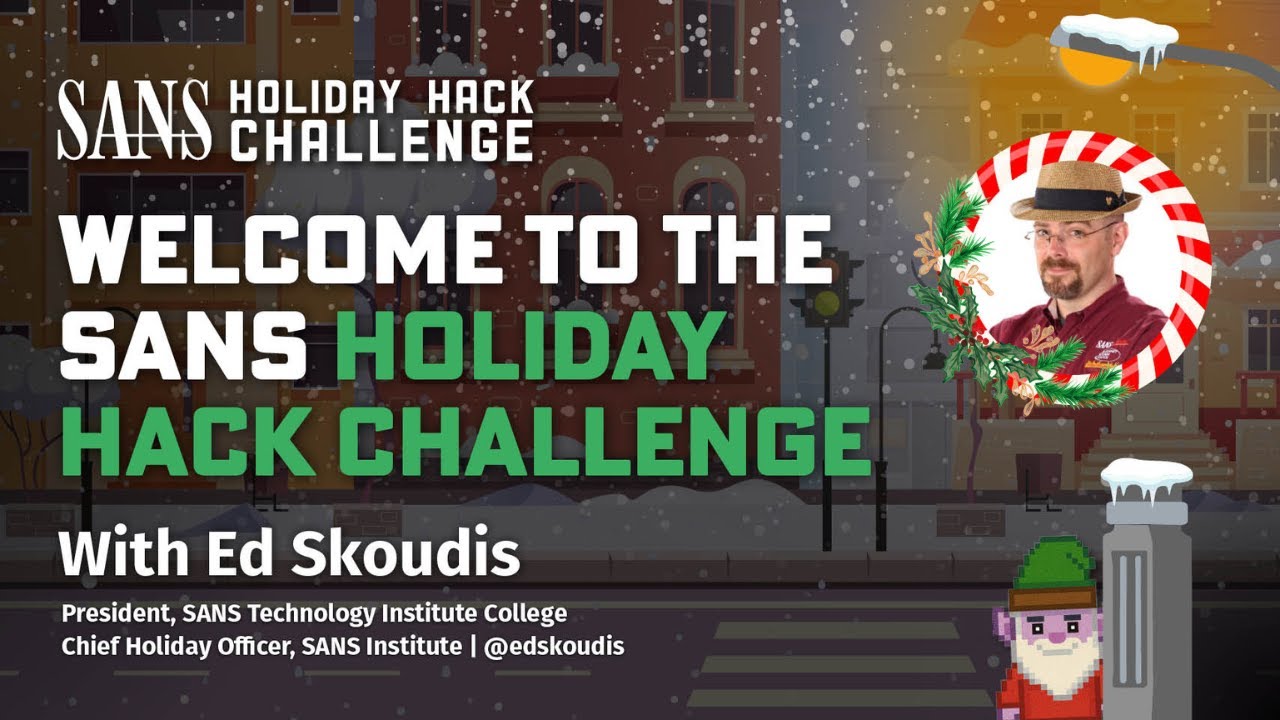 Welcome to the SANS Holiday Hack Challenge 2025