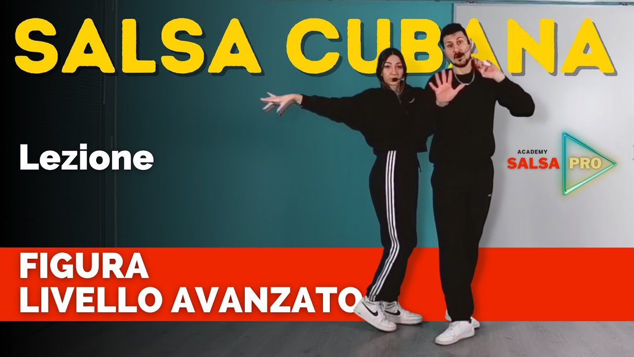 SALSA CUBANA - Lezione di figura livello avanzato