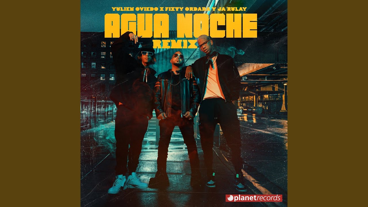 Agua Noche Remix
