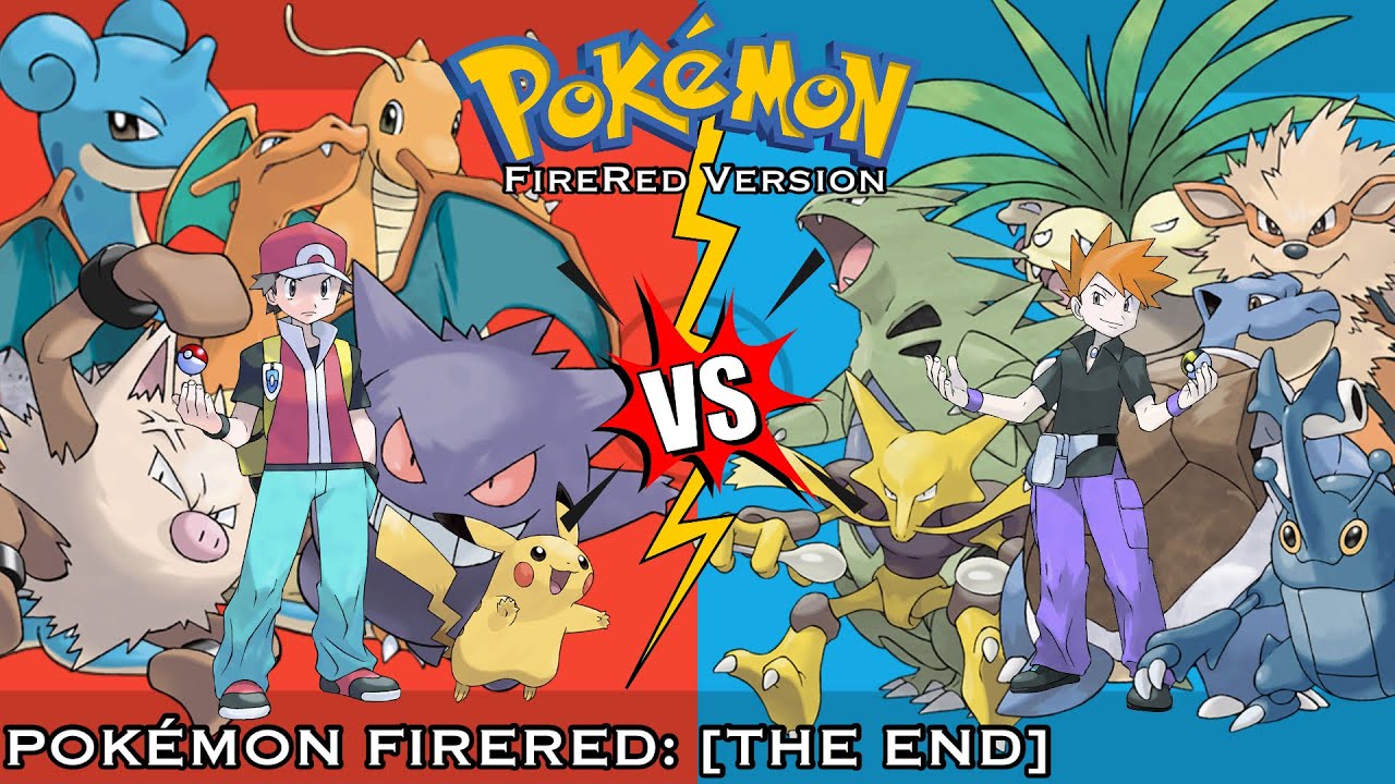 Last Battle of Champion Blue Pokémon Fire Red Part: [THE END]