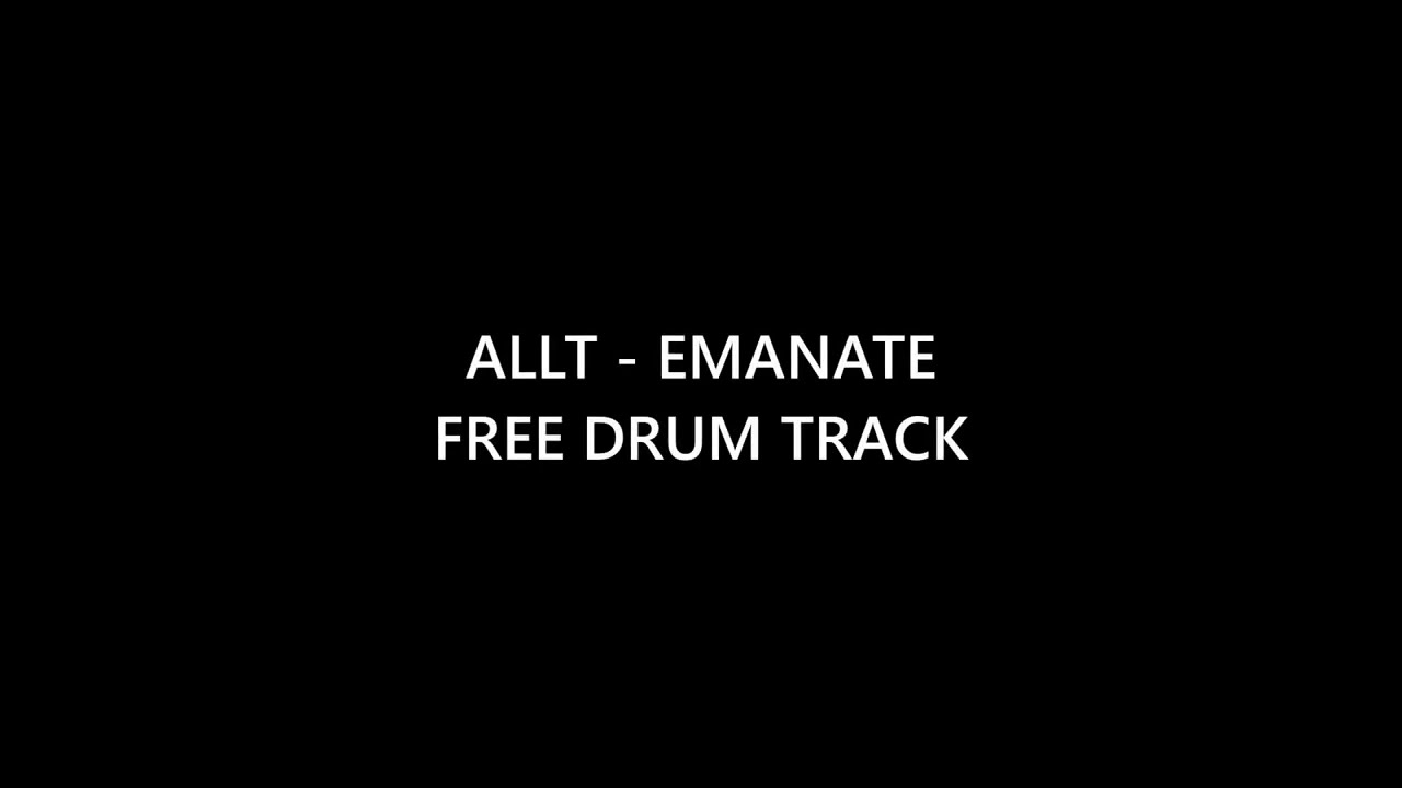 Allt-  Emanate  FREE DRUM TRACK + MIDI DOWNLOAD