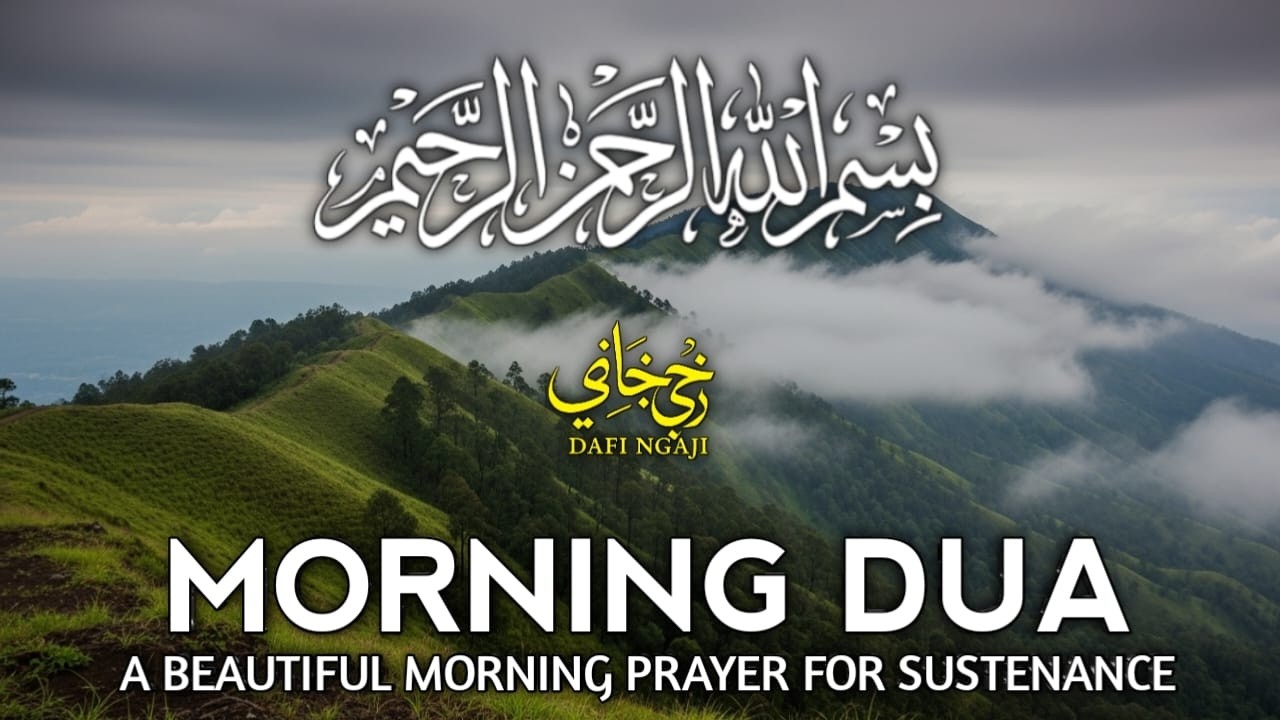 Morning Dua  SURAH AL-QUR'AN, ARABIC AND ENGLISH أذكار الصباح كاملة بدقة عالية بصوت عمر هشام العرب