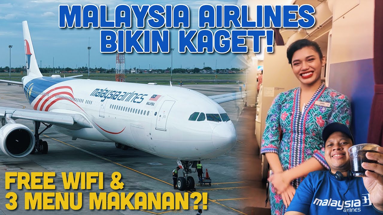 MALAYSIA AIRLINES A330-300🇲🇾✈️ FREE WiFi & 3 Pilihan Makanan CGK–KUL | MH720 Flight Review!